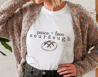 Sourdough Shirt, Sourdough Mama Tshirt, Sourdough Starter Shirt, Funny Sour Dough Baking T-Shirt, Sourdough Gifts, Bread Baking Gift.