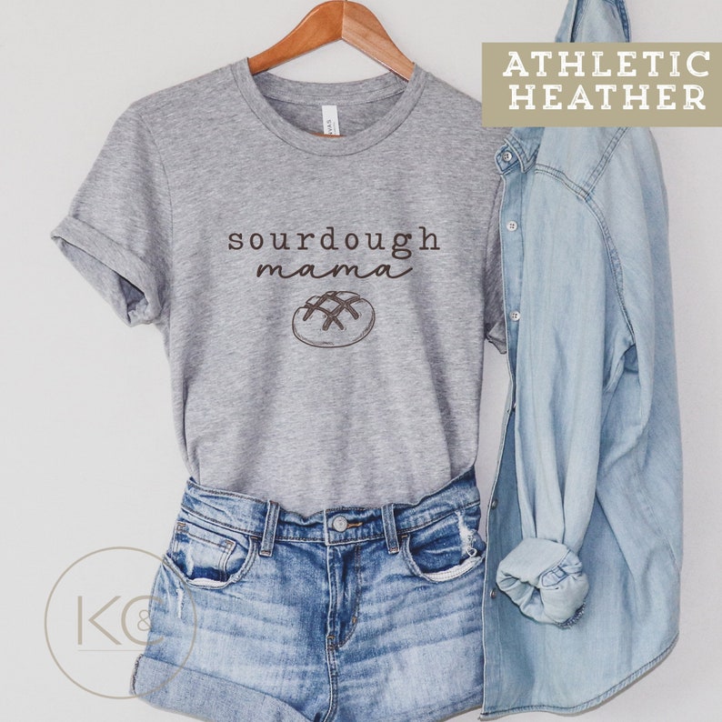 Sourdough Shirt, Sourdough Mama Tshirt, Sourdough Starter Shirt, Funny Sour Dough Baking T-Shirt, Sourdough Gifts, Bread Baking Gift. bild 7