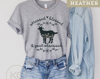 Funny Goat T-shirt, women’s goat tee, goat lover gift, obsessed with goats shirt, Mother’s Day gift, crazy goat lady homesteader gift shirt.