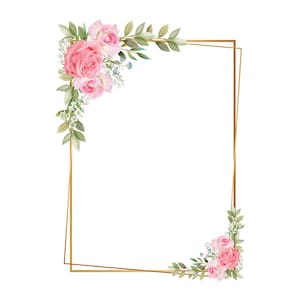 May include: A rectangular gold frame with watercolor pink roses and green leaves in the corners. The floral arrangement includes small white flowers and blue accents. The design is on a white background.