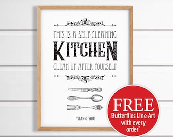 The Secret To A Clean Kitchen, Funny Kitchen Signs, Kitchen Decor, Bake