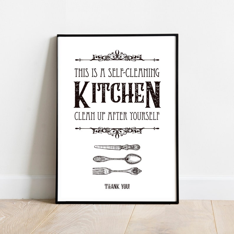 Funny Humorous Clean Kitchen Sign This is a Self-cleaning Kitchen ...