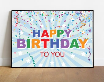 Happy Birthday To You Printable Sign, Happy Birthday Print, Happy Birthday Poster, Instant Download