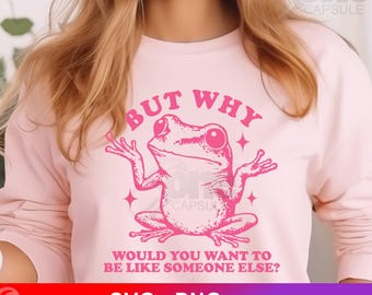 But why would you want to be like someone else | Inspirational Trendy Vintage Retro