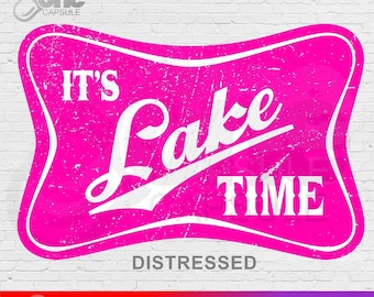 It's Lake Time Design | Lake Life PNG SVG (Digital Download)