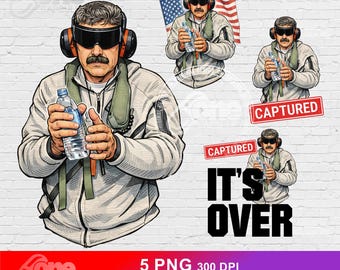 Maduro Captured Bundle 2026 PNG - Venezuela Freedom (Digital Download)