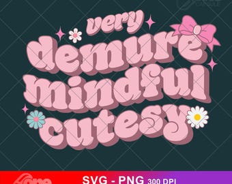 Demure Cutesy SVG – Mindful Silhouette, Cricut (Digital File)