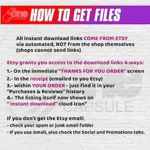 May include: A white and pink graphic with the text "HOW TO GET FILES" in black. The text explains how to access downloadable files purchased on Etsy. The text includes the phrase "instant download" and mentions checking your spam folder.