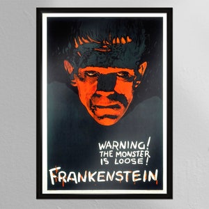 Frankenstein Poster, 1931 Warning, The Monster is Loose, Horror Movie Vintage Poster Print, Wall Art, Wall Decor, High Quality Prints, Gifts