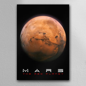 Space Poster, Mars the Red Planet, Mars Poster Print, On Paper or Canvas, Wall Art, Wall Decor, Wall Hangings, Gifts, Presents, Solar System