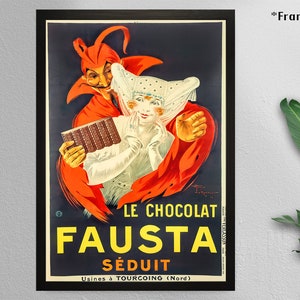 May include: Vintage poster advertising Fausta chocolate. The poster features a red devil character and a woman in a white hat. The text reads "Le Chocolat Fausta Séduit" and "Usines à Tourcoing (Nord)".