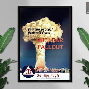 Vintage Radioactive Fallout Poster, Nuclear Explosion, Atomic Bomb, Mushroom Cloud, Propaganda Print, Free Delivery, Wall Decor, Wall Art