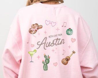 Austin Texas Coquette Sweatshirt Austin Bachelorette Austin Crewneck Girls Trip Bachelorette Favors Matching Sweatshirts