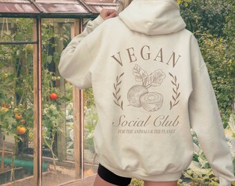 Vegan Social Club Hoodie Vegan AF Vegan Clothes Vegan for the Animals Vegan Sweatshirts Plant Based Herbivore Vegan Activism Hoodie