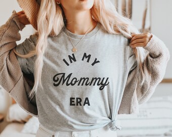 In My Mommy Era Shirt, Mama Era, Mom Gift, Mommy Eras Shirt