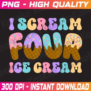 May include: A colorful graphic design with the text "I scream four ice cream" in a playful font. The letters are decorated with sprinkles and ice cream cone designs.