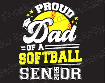 Fier papa d'un jeune diplômé senior 2026 de softball, Png pour papa senior de softball, papa senior pour le sport, Png pour le sport senior, papa de softball, téléchargement immédiat