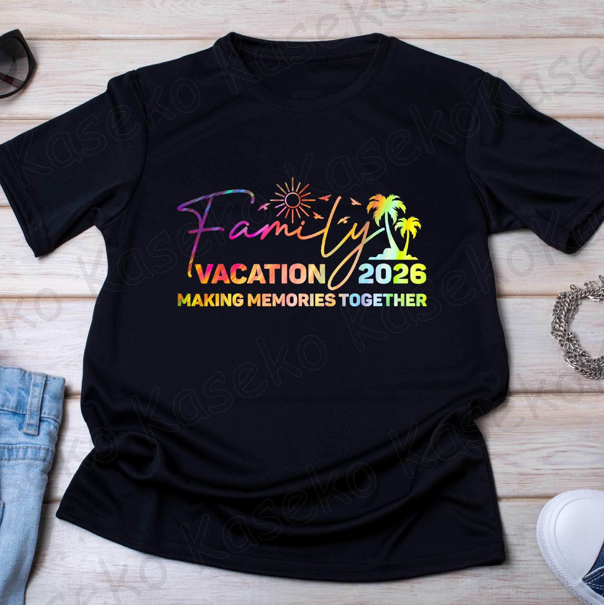 Family Vacation 2026 Making Memories Together Matching Trip Png, Family ...