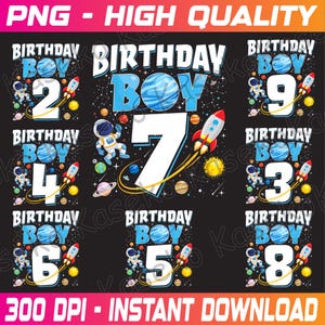 Puede incluir: Un conjunto de nueve imágenes digitales con un diseño de cumpleaños de un niño espacial. Cada imagen presenta un número diferente del 2 al 9, con un cohete, planetas y un astronauta. El texto "Birthday Boy" está incluido en cada imagen.