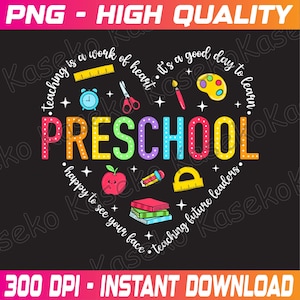 Preschool Teacher Pre-K Heart First Day Of Preschool Png, Pre-K Png Design, Back to school Png, Teacher Appreciation Png, Preppy Floral Png