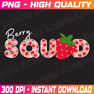 Berry Squad Strawberry First Birthday Funny Strawberry Png, Berry Family Matching Png, 1st Birthday Party Png, Berry One Year Birthday Png