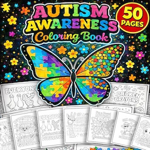 May include: A colorful coloring book titled "Autism Awareness Coloring Book" with a butterfly design. The butterfly wings are made of puzzle pieces and other colorful shapes. The book has 50 pages and features various illustrations.