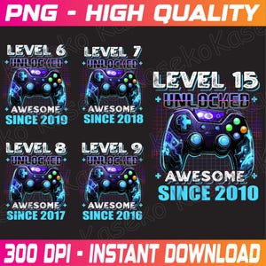 Pacchetto Livello 6-15 Sbloccato Fantastico Dal 2010-2019 Png, Compleanno Gaming Png, Livello 6-15 Sbloccato, Videogiochi Compleanno Png, Download Istantaneo
