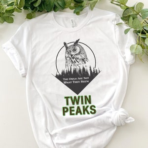 TWIN PEAKS - Unisex Short Sleeve Tee, Graphic Tshirt, Fire Walk With Me, The Owls are not What They Seem