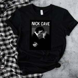 NICK CAVE Shirt - Unisex Short Sleeve Tee, Nick Cave and the Bad Seeds, Graphic Tshirt