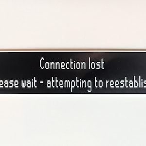Connection Lost Please Wait Attempting to Reestablish OSRS Sign | Old School RuneScape Gift