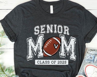 Senior Football Mom 2025 T-Shirt, Custom Team Shirt