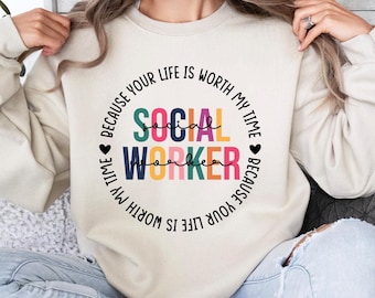 Social Worker Sweatshirt - Counselor Gift, School Apparel