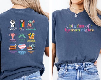 Comfort Colors® Trendy Big Fan Of Human Rights Shirt, Equality Sweatshirt, Social Justice Gift For Activist, Rainbow LGBT Tee