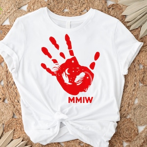 No More Stolen Sister Shirt, American Native Shirt, MMIW Shirt, Indigenous Red Hand, Wear Red For My Sister Shirt