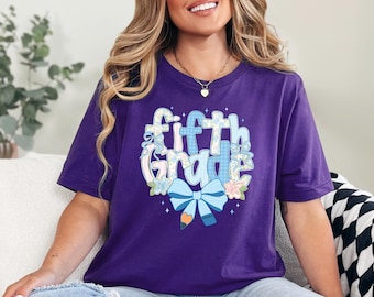 Fifth Grade Teacher T-shirt, 5th Grade Teacher Shirt, Fifth Grade Teacher, 5th Grade Teacher Shirt, Back to School Shirt, Custom Fifth