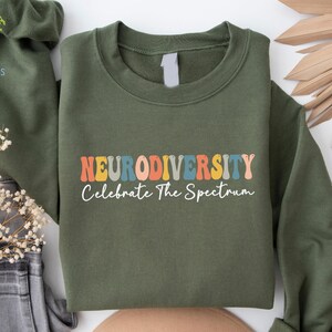Embrace Neurodiversity Sweatshirt, Neurodiversity Shirt, Autism Awareness Shirt ,Neurodivergent Shirt, ADHD Shirt ,Sped Teacher Sweatshirt
