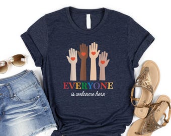 Idaho teacher shirt everyone is welcome here Shirt, inclusion and equality t shirt, protest and resist t shirt, idaho teacher t shirt