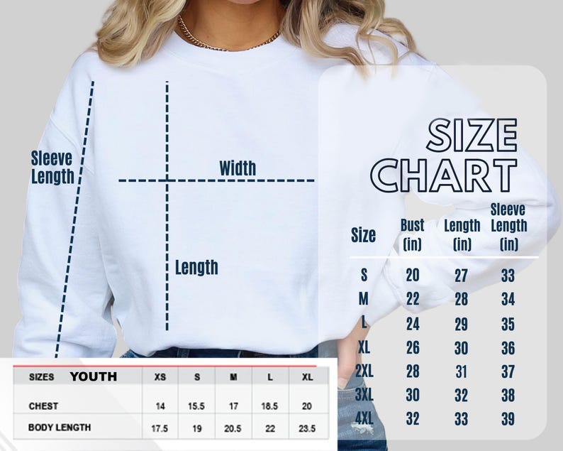 May include: Size chart for a white sweatshirt with measurements in inches for bust, length, and sleeve length. The chart includes sizes S through 4XL. A separate chart shows youth sizes XS through XL with measurements in inches for chest and body length.