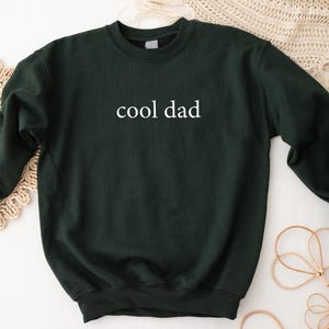 Cool Dads Club Sweatshirt and Hoodie, Funny Husband Sweatshirt, Gift for Him, Father&#39;s Day Gift, Cool Dad Hoodie, Daddy Shirt, Dad to be