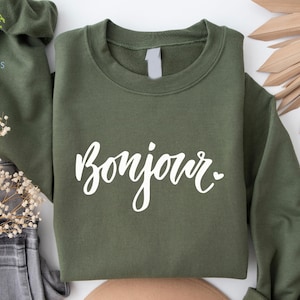 Bonjour Sweatshirt, french teacher shirt, Oui sweatshirt, French Tshirt, Femme, Paris Shirt, Paris Vacation, French gift, french shirt