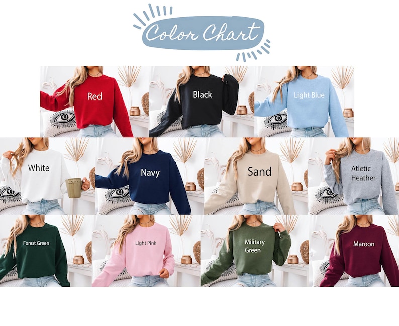 May include: A colour chart showing crewneck sweatshirts in a range of colours. The colours include red, black, light blue, white, navy, sand, athletic heather, forest green, light pink, military green, and maroon.