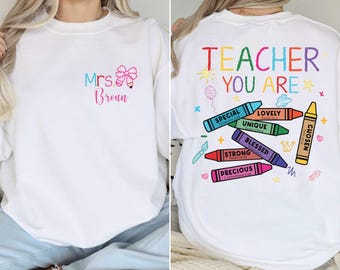 Custom Teacher Sweatshirt, Teacher Mrs Sweatshirt, Custom Teacher Name Shirt, Teacher Appreciation Gift, Back to School, Gift for Teacher