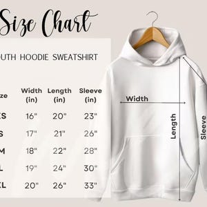 May include: A white youth hoodie sweatshirt hanging on a wooden hanger. The image includes a size chart with measurements in inches for width, length, and sleeve length, ranging from XS to XL. The text "Size Chart" is at the top.