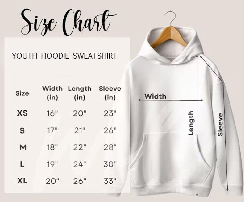 May include: A white youth hoodie sweatshirt hanging on a wooden hanger. The image includes a size chart with measurements in inches for width, length, and sleeve length, ranging from XS to XL. The text "Size Chart" is at the top.