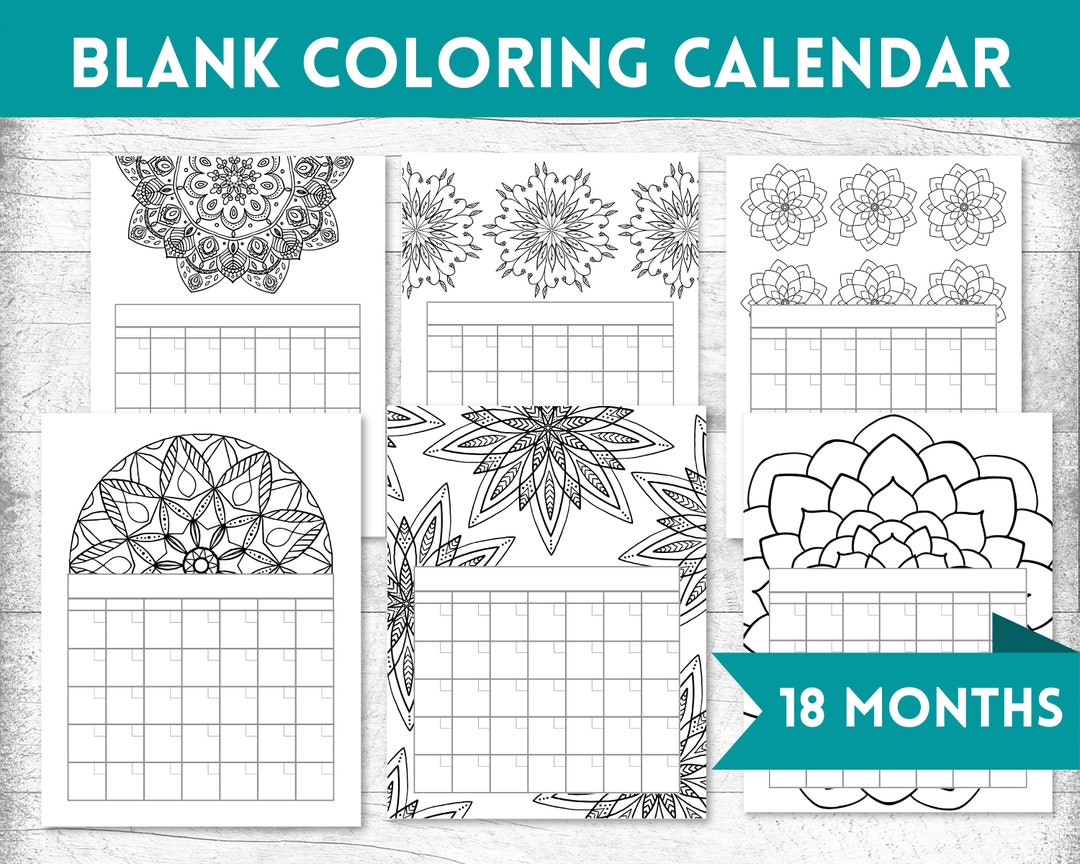 Printable Coloring Calendar, Blank Calendar, 2024 Calendar, 18 Month ...