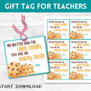 Cookie Crumbles Teacher Gift Tag, Teacher Appreciation Printable, Teacher Appreciation Week, Best Teacher Ever, Teacher Retirement