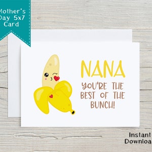 Nana Muttertagskarte, druckbare Nana Muttertagskarte, Nana Du bist die Beste der Gruppe, Nana Banane, lustige Nana Muttertagskarte