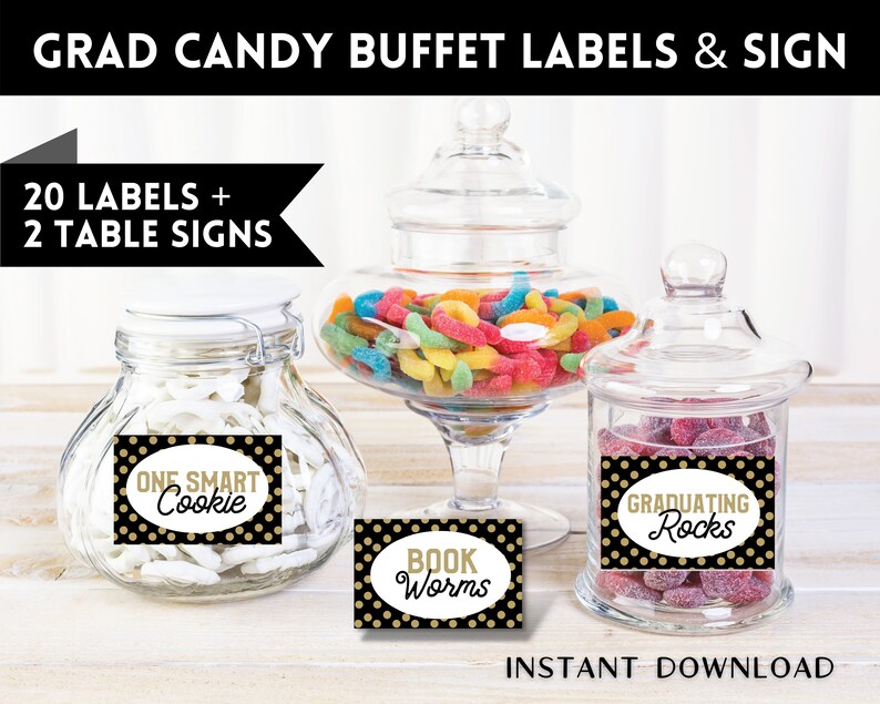 Graduation Candy Labels, Graduation Sweet Table, Candy Buffet ...