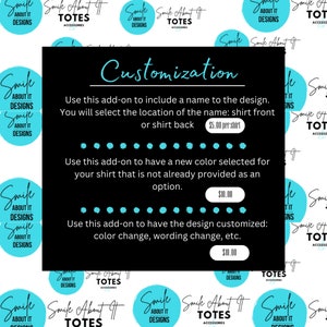 Customization: Add Name Personalization/Custom Shirt Color/Custom Design