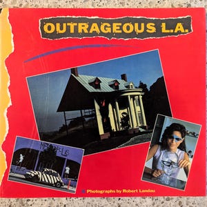 1984, Vintage Book, Outrageous LA, Vintage Photography, Vintage California, Vintage Architecture, Vintage Beach House Decor, 89 Pages
